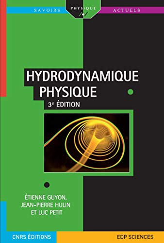 Stock image for hydrodynamique physique (3e dition) for sale by Chapitre.com : livres et presse ancienne