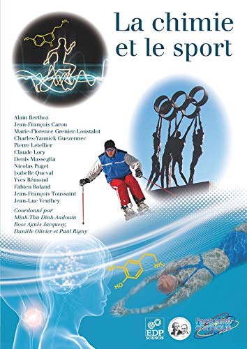 Beispielbild fr La chimie et le sport zum Verkauf von Ammareal