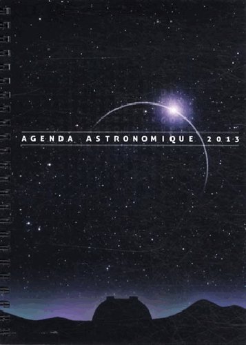 Imagen de archivo de agenda astronomique 2013 Institut de mecan. a la venta por BIBLIO-NET