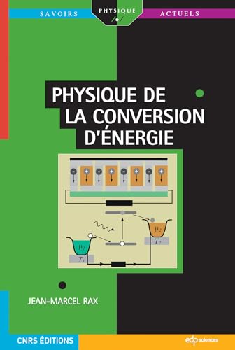 9782759807925: physique de la conversion d'energie (0)