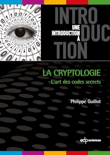 9782759808113: La cryptologie: L'art des codes secrets