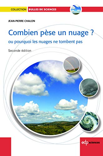 Beispielbild fr Combien pse un nuage ? (seconde edition 2014) zum Verkauf von Gallix