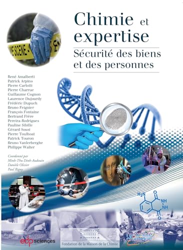 Stock image for Chimie et expertise : Scurit des biens et des personnes for sale by Revaluation Books