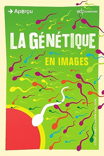 Beispielbild fr La Gntique En Images zum Verkauf von RECYCLIVRE
