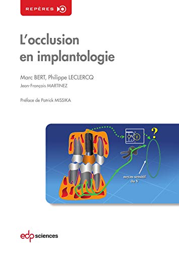 9782759818204: L'occlusion en implantologie