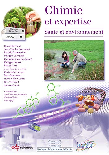 Stock image for Chimie et expertise - sant et environnement: Sant et environnement (0) [Broch] Rigny, Paul for sale by BIBLIO-NET