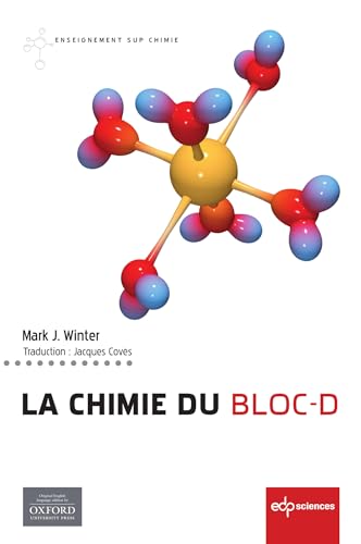Beispielbild fr La chimie du bloc-d zum Verkauf von Gallix
