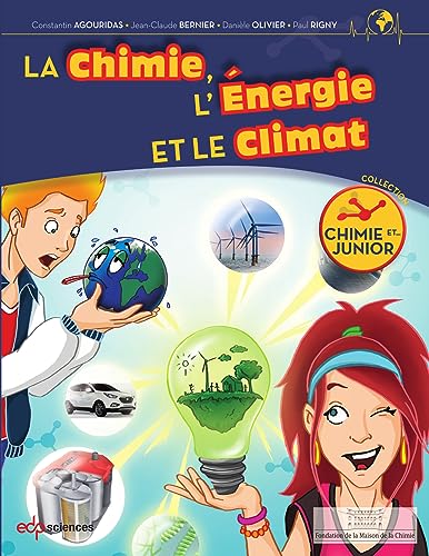 Stock image for La Chimie, L'nergie Et Le Climat for sale by RECYCLIVRE