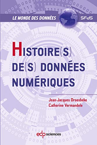 Beispielbild fr Histoire(s) de(s) donnes numriques (0) zum Verkauf von Gallix