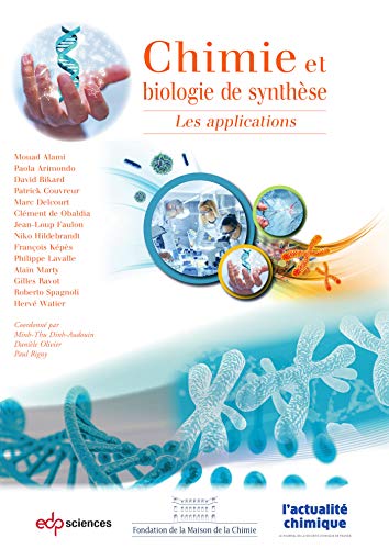 9782759823154: Chimie et biologie de synthse: Les applications
