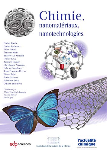 Stock image for Chimie, nanomatriaux, nanotechnologies for sale by Librairie Th  la page