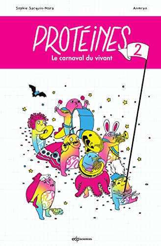 Beispielbild fr Protines 2: Le carnaval du vivant zum Verkauf von Gallix
