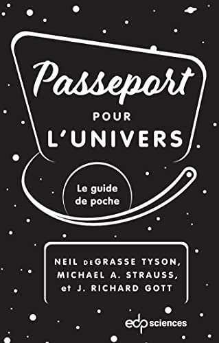 Beispielbild fr Passeport pour l'univers: Le guide de poche zum Verkauf von Gallix