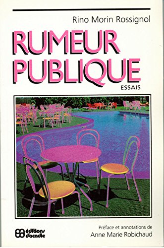 Stock image for Rumeur Publique: Essais for sale by Books on the Web