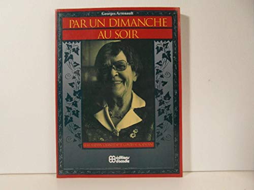 Stock image for Par un dimanche au soir: Leah Maddix, chanteuse et conteuese acadienne for sale by B-Line Books