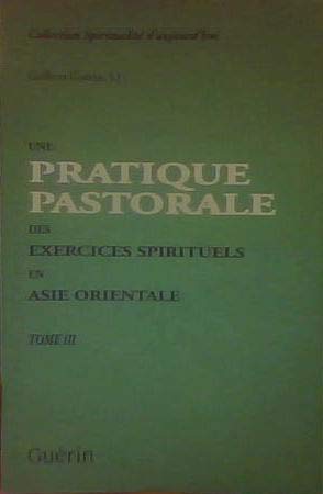 9782760152854: Pratique pastorale asie orientale t 03