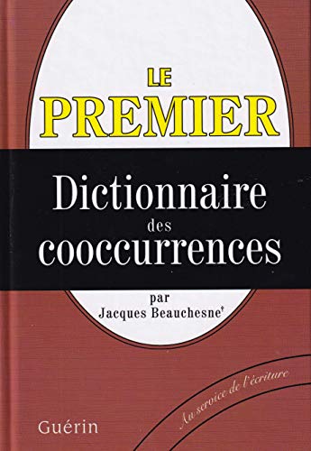 Stock image for dictionnaire des co-occurences for sale by Better World Books