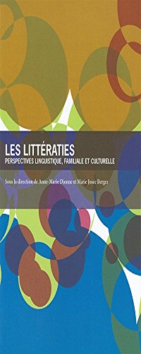 Beispielbild fr Les Litt?raties: Perspectives linguistique, familiale et culturelle zum Verkauf von Kennys Bookshop and Art Galleries Ltd.