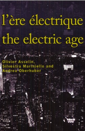 Beispielbild fr L'Ere electrique - The Electric Age (Cultural Transfers) zum Verkauf von Kennys Bookshop and Art Galleries Ltd.