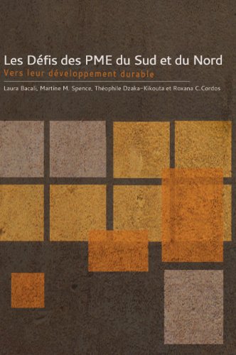 9782760307513: Les dfis des PME du Sud et du Nord: Vers leur dveloppement durable (Collection Gouvernance)