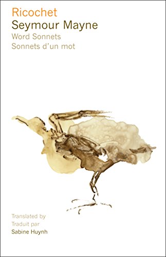Stock image for Ricochet: Word Sonnets - Sonnets D'un Mot for sale by Revaluation Books