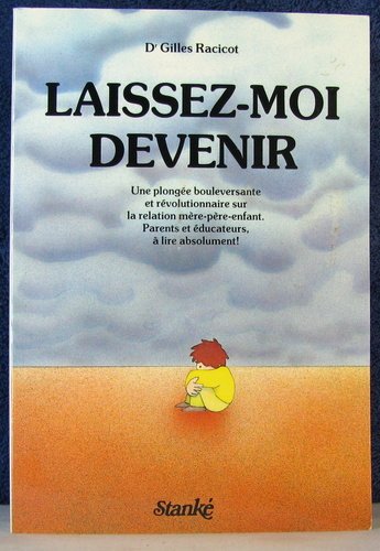 Beispielbild fr Laissez-Moi Devenir zum Verkauf von Better World Books
