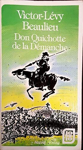 Beispielbild fr Don Quichotte de la dmanche zum Verkauf von Better World Books Ltd