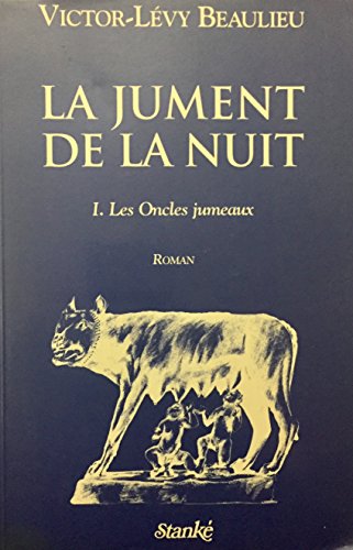 9782760405080: La jument de la nuit: Roman (French Edition)