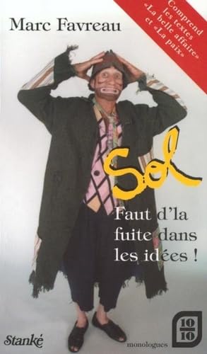 Stock image for Faut d'La Fuite dans les Idees! for sale by Better World Books