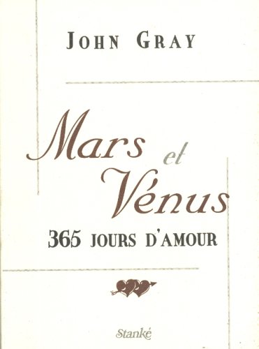 Beispielbild fr Mars et Venus : 365 Jours d'Amour zum Verkauf von Better World Books