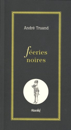 Imagen de archivo de Feeries Noires a la venta por Better World Books: West