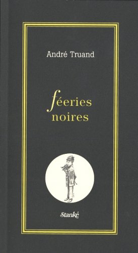 Stock image for Feeries Noires for sale by Better World Books: West