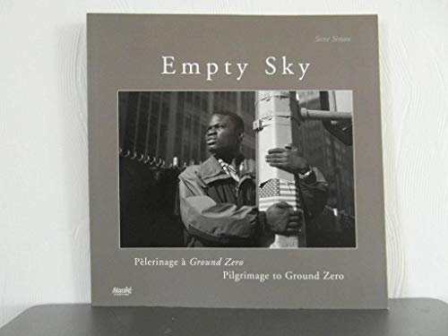 Stock image for Empty Sky : Pelerinage a Ground Zero for sale by Encore Books