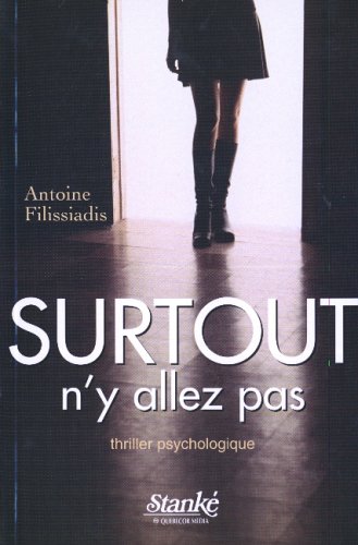 Stock image for Surtout N'y Allez Pas for sale by Artless Missals