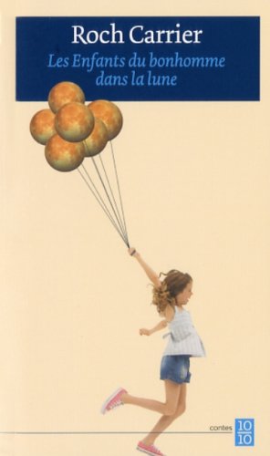 Imagen de archivo de Les Enfants du bonhomme dans la lune a la venta por Better World Books