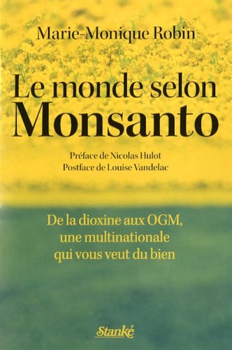 Imagen de archivo de Monde Selon Monsanto a la venta por Better World Books