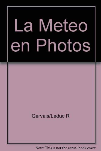 Stock image for Meteo en Photo for sale by Better World Books: West