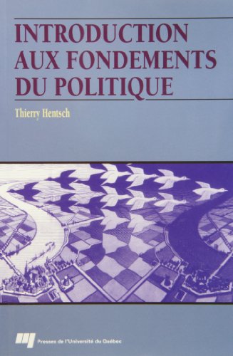 9782760507005: Introduction aux fondements du politique