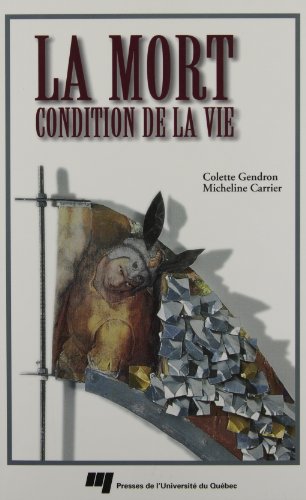 Stock image for La Mort : Condition De La Vie for sale by RECYCLIVRE