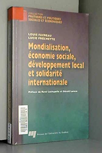 9782760510890: Mondialisation, conomie sociale, dveloppement local et solidarit internationale