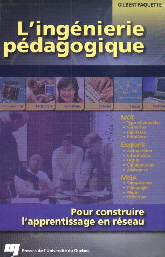Beispielbild fr L'ingenierie pedagogique : Pour construire l'apprentissage en reseau. zum Verkauf von Books+