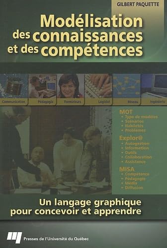 Beispielbild fr Modlisation des connaissances et des comptences. Un langage graphique pour concevoir et apprendre zum Verkauf von Revaluation Books