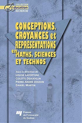 9782760512504: Conceptions, croyances et reprsentations en maths, sciences et technos