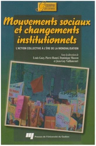 Beispielbild fr MOUVEMENTS SOCIAUX ET CHANGEMENTS INSTITUTIONNELS (GEOGRAPHIE CONTEMPORAINE) zum Verkauf von Alexander Books (ABAC/ILAB)