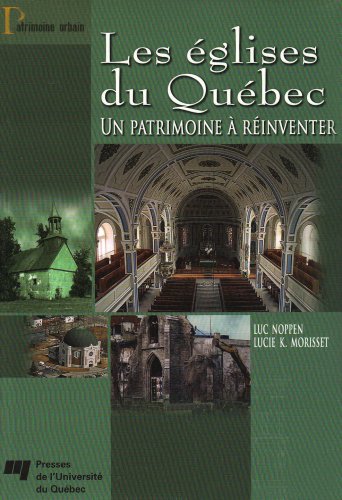 Beispielbild fr Les glises du Qubec (French Edition) zum Verkauf von Books Unplugged