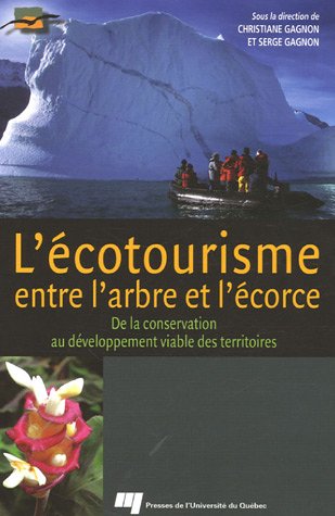 Beispielbild fr L'cotourisme, entre l'arbre et l'corce (French Edition) zum Verkauf von Ergodebooks