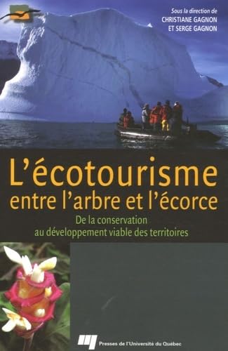 Stock image for L'cotourisme, entre l'arbre et l'corce (French Edition) for sale by Ergodebooks