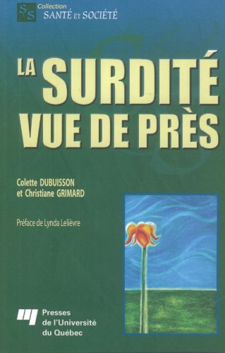 9782760514492: SURDITE VUE DE PRES