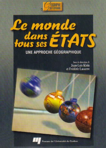 Stock image for Le monde dans tous ses Etats : Une approche gographique for sale by medimops