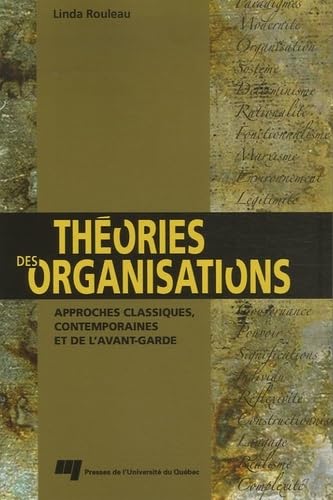 Stock image for THEORIES DES ORGANISATIONS for sale by ThriftBooks-Atlanta